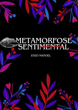 metamorfose-senetimental