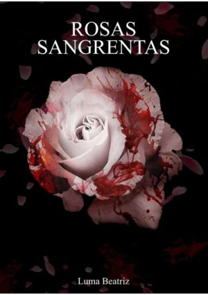 rosas-sangrentas